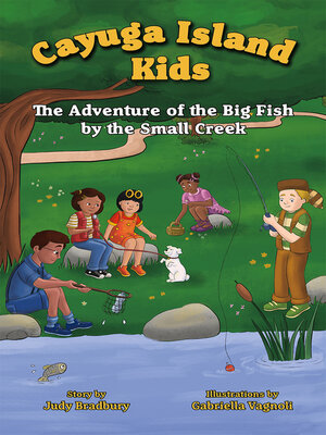 cover image of The Adventure of the Big Fish by the Small Creek